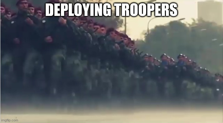 Permission Granted from President Envoy | DEPLOYING TROOPERS | image tagged in serbian me and the bois | made w/ Imgflip meme maker