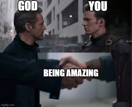 fax | GOD; YOU; BEING AMAZING | image tagged in endgame handshake,furry | made w/ Imgflip meme maker