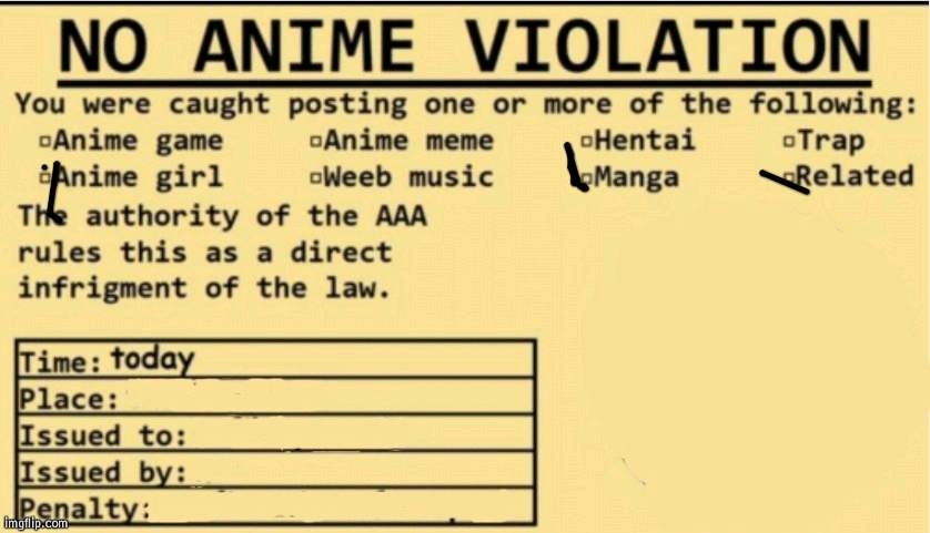 NO ANIME ALLOWED | image tagged in no anime allowed | made w/ Imgflip meme maker