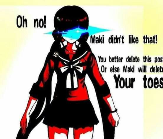 Maki didn't like that! Blank Meme Template