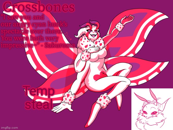 Crossbones horny-ass moth temp | Temp steal | image tagged in crossbones horny-ass moth temp | made w/ Imgflip meme maker