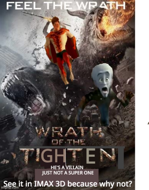 image tagged in megamind,titans | made w/ Imgflip meme maker