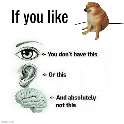 If you like this | image tagged in if you like this | made w/ Imgflip meme maker