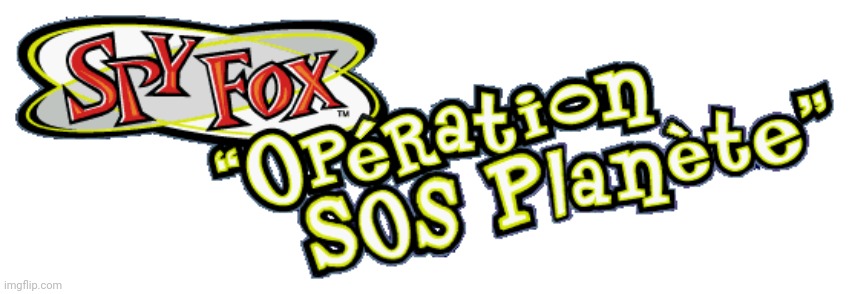 Operation SOS Planete | image tagged in operation sos planete | made w/ Imgflip meme maker