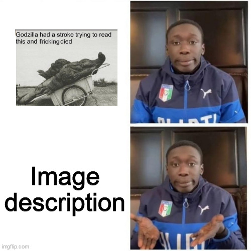 It's That Simple | Image description | image tagged in it's that simple | made w/ Imgflip meme maker