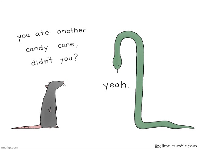 I see what they did there | image tagged in comics/cartoons,snake,candy cane,mouse | made w/ Imgflip meme maker
