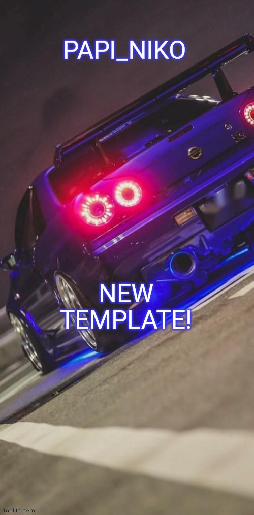 Papi_Niko template | NEW TEMPLATE! | image tagged in papi_niko template | made w/ Imgflip meme maker