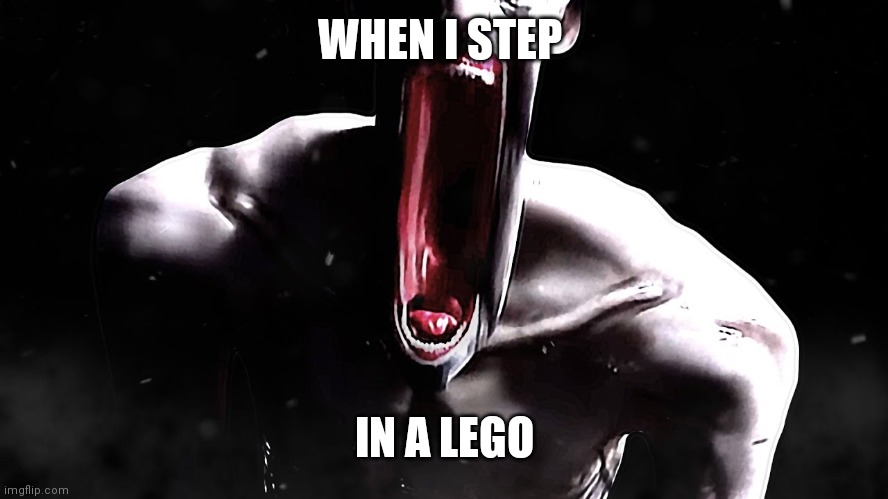 (= | WHEN I STEP; IN A LEGO | image tagged in scp-096 the shy guy or as he really is the rake | made w/ Imgflip meme maker