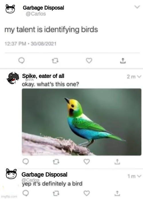 Garbage Disposal; @Carlos; Spike, eater of all; @STA; @Carlos; Garbage Disposal | made w/ Imgflip meme maker