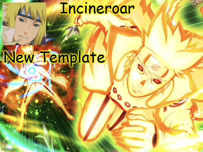 Minato Temp 3 | New Template | image tagged in minato temp 3 | made w/ Imgflip meme maker