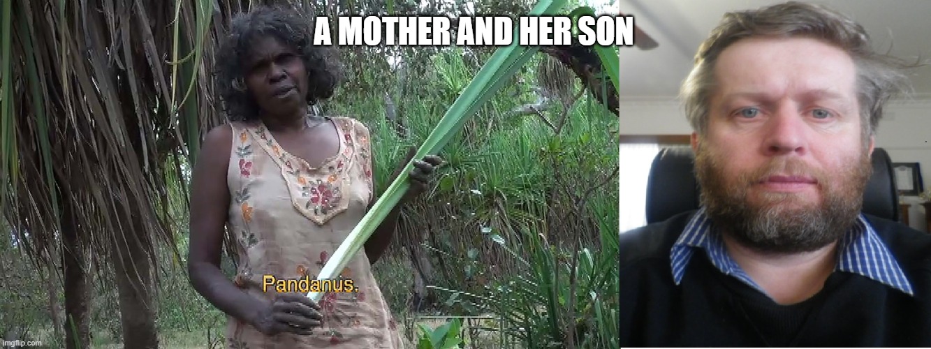 mother and son | A MOTHER AND HER SON | image tagged in mother and her adopted son | made w/ Imgflip meme maker