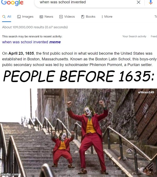 people in 1635 be like: |  PEOPLE BEFORE 1635: | image tagged in joker and mini joker,fun,funny,memes,middle school | made w/ Imgflip meme maker