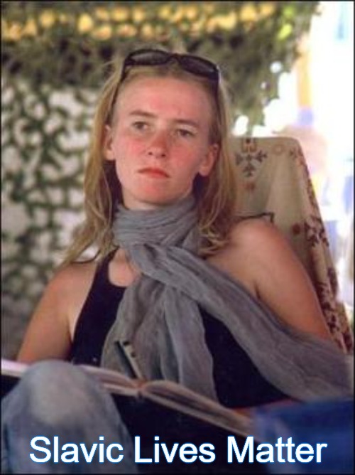 Rachel Corrie | Slavic Lives Matter | image tagged in rachel corrie,slavic lives matter | made w/ Imgflip meme maker