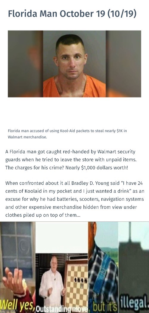 Infinity smort | image tagged in well yes outstanding move but it's illegal,wait thats illegal,outstanding move,smort,florida man,police | made w/ Imgflip meme maker