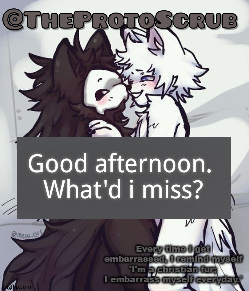 *simps cutely* | Good afternoon.
 What'd i miss? | image tagged in simps cutely | made w/ Imgflip meme maker