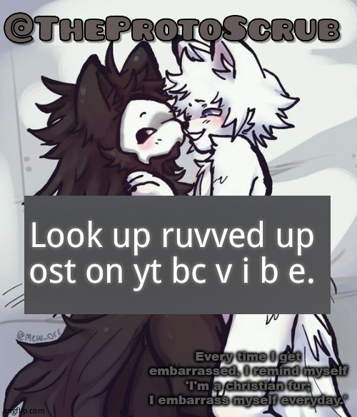 *simps cutely* | Look up ruvved up ost on yt bc v i b e. | image tagged in simps cutely | made w/ Imgflip meme maker