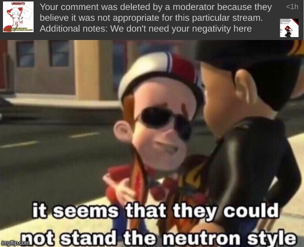 image tagged in the neutron style | made w/ Imgflip meme maker