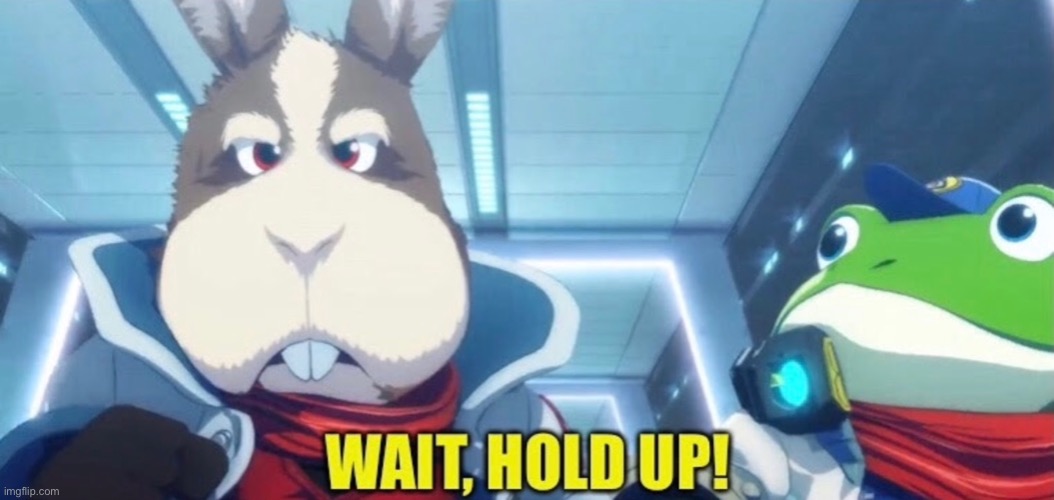 Peppy Hare Hold Up | image tagged in peppy hare hold up | made w/ Imgflip meme maker
