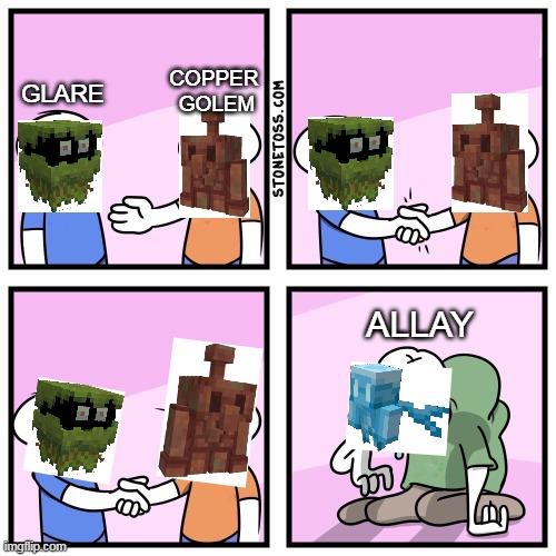 The 2021 mob-vote in a nutshell: | COPPER 
GOLEM; GLARE; ALLAY | image tagged in two guys shake hands,mob vote,allay,copper golem,minecraft,minecraft memes | made w/ Imgflip meme maker