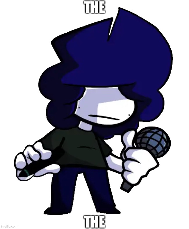 Davihh | THE; THE | image tagged in davihh | made w/ Imgflip meme maker