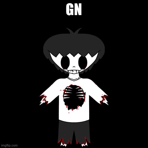 I’m Deleted | GN | image tagged in i m deleted | made w/ Imgflip meme maker