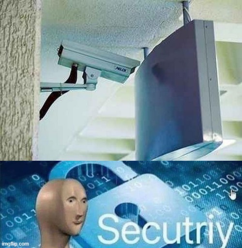 Maximum security | image tagged in meme man secutiriy,john cena,you can't see me,the time is now | made w/ Imgflip meme maker