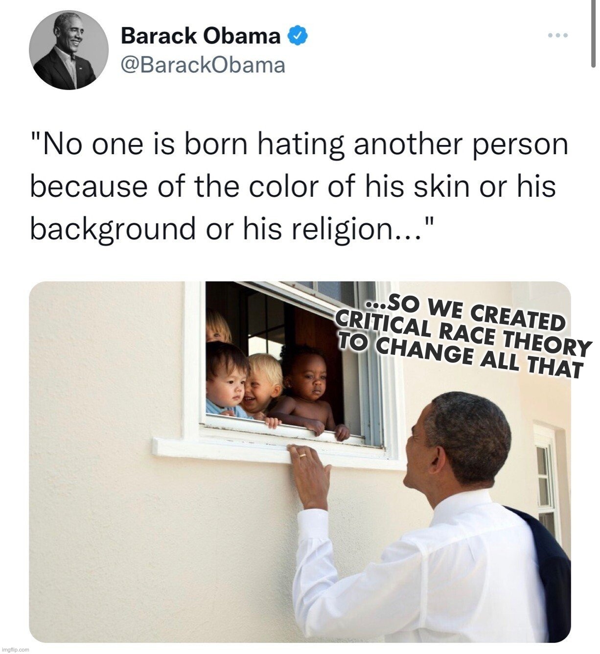 ...SO WE CREATED
CRITICAL RACE THEORY
TO CHANGE ALL THAT | image tagged in barack obama,critical race theory,crt,race hustler | made w/ Imgflip meme maker