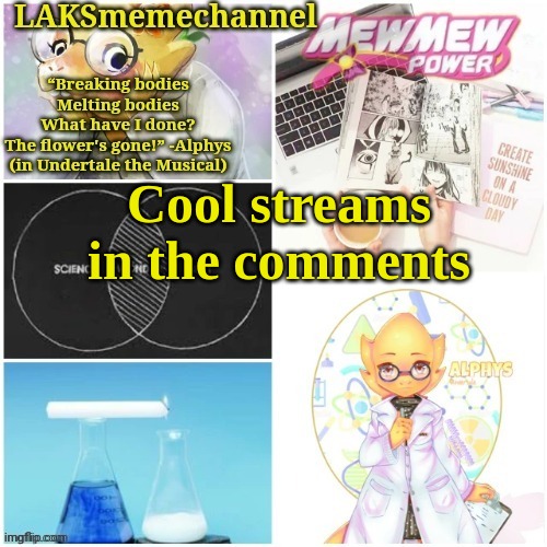 Cool stream | Cool streams in the comments | image tagged in new stream | made w/ Imgflip meme maker