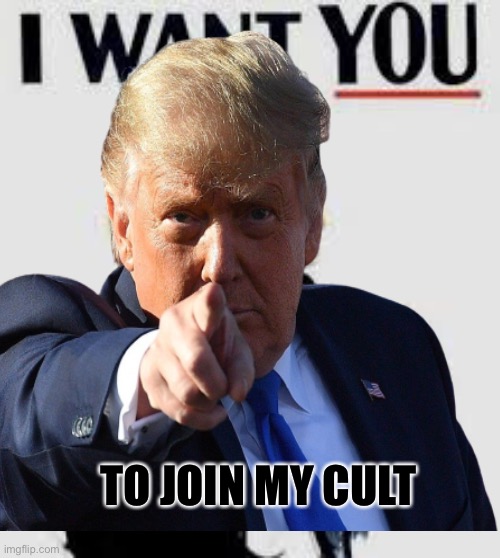 TO JOIN MY CULT | image tagged in memes | made w/ Imgflip meme maker