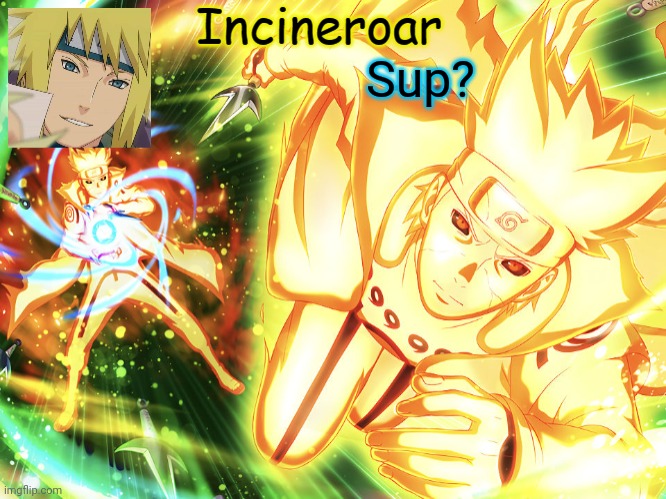 Minato Temp 3 | Sup? | image tagged in minato temp 3 | made w/ Imgflip meme maker