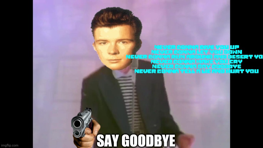 Say goodbye Blank Meme Template