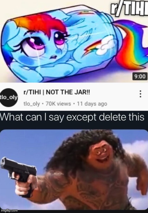 Could you somebody break that jar? | image tagged in what can i say except delete this | made w/ Imgflip meme maker