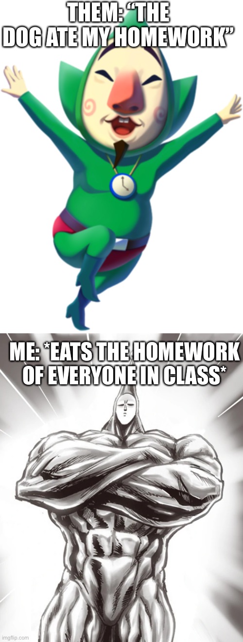 I ate my homework | THEM: “THE DOG ATE MY HOMEWORK”; ME: *EATS THE HOMEWORK OF EVERYONE IN CLASS* | image tagged in golden s | made w/ Imgflip meme maker