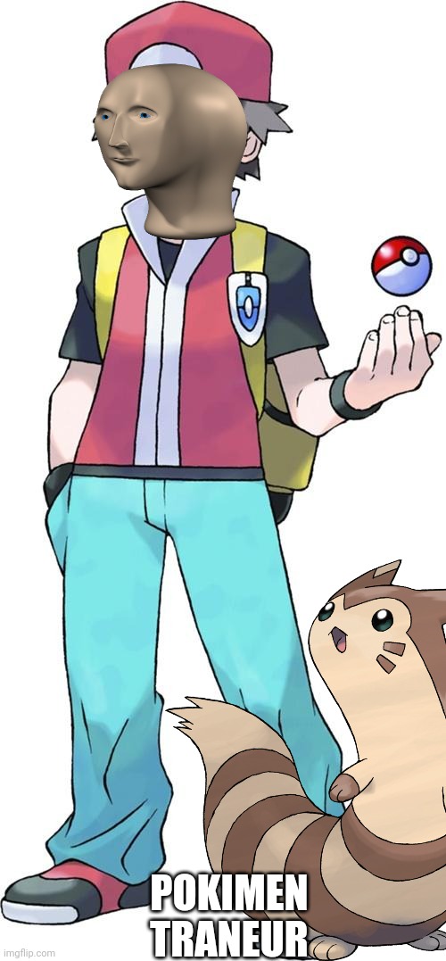 Pokemon trainer | POKIMEN TRANEUR | image tagged in pokemon trainer | made w/ Imgflip meme maker