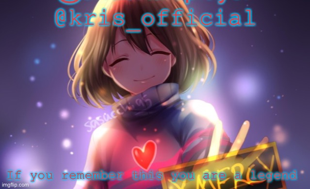 @kris_official; If you remember this you are a legend | made w/ Imgflip meme maker