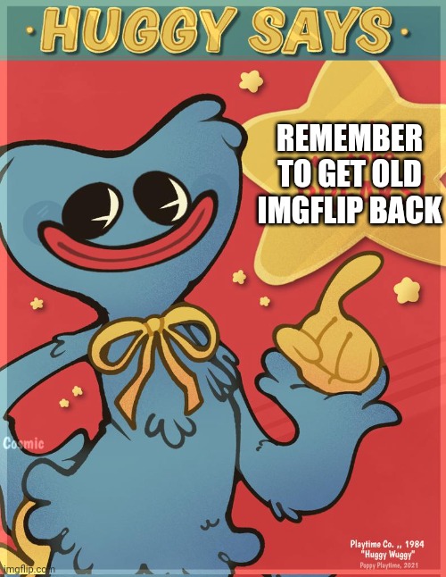 I really want old imgflip back in a new meme way | REMEMBER TO GET OLD IMGFLIP BACK | image tagged in but not rickroll,never gonna give you up,never gonna let you down,never gonna run around,and desert you | made w/ Imgflip meme maker
