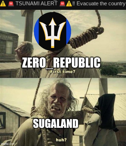 ZERO_REPUBLIC; SUGALAND | image tagged in james franco first time | made w/ Imgflip meme maker
