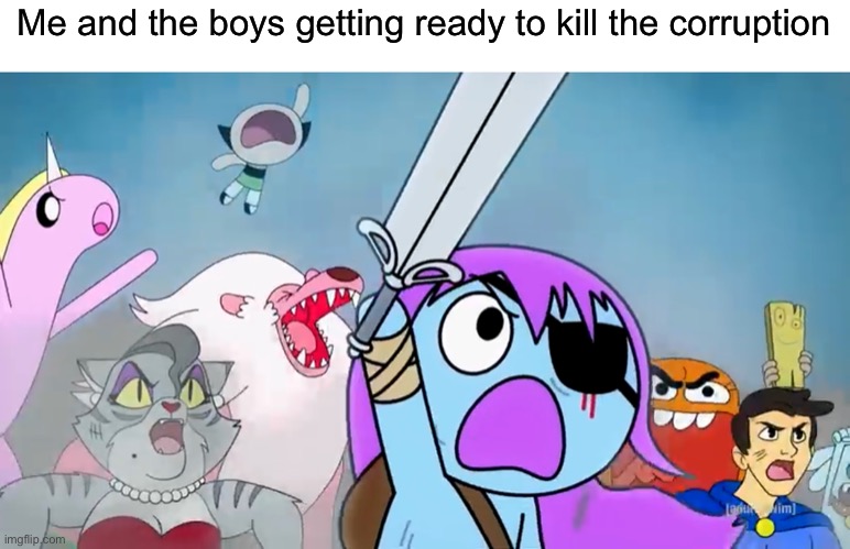 Pibby and everyone prepare to battle | Me and the boys getting ready to kill the corruption | image tagged in pibby and everyone prepare to battle,pibby,memes | made w/ Imgflip meme maker