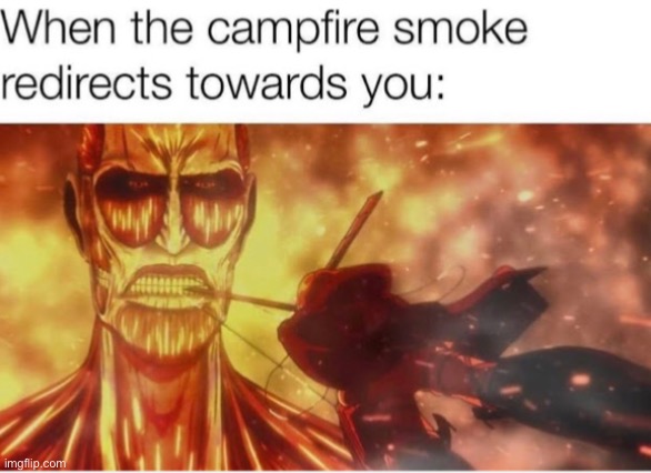 Heh heh | image tagged in attack on titan,armin,colossal titan,fire | made w/ Imgflip meme maker
