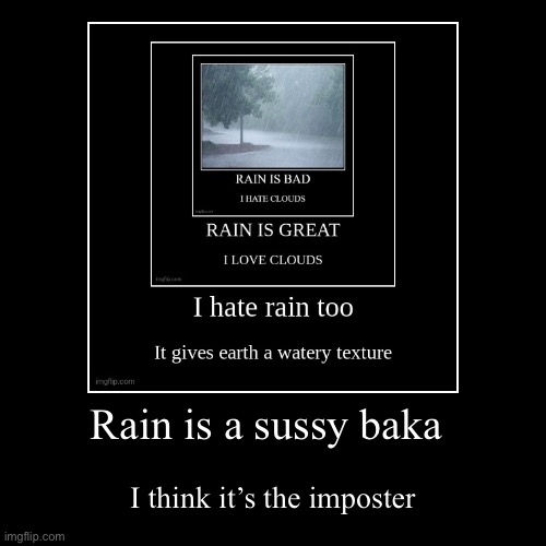 image tagged in funny,demotivationals | made w/ Imgflip demotivational maker