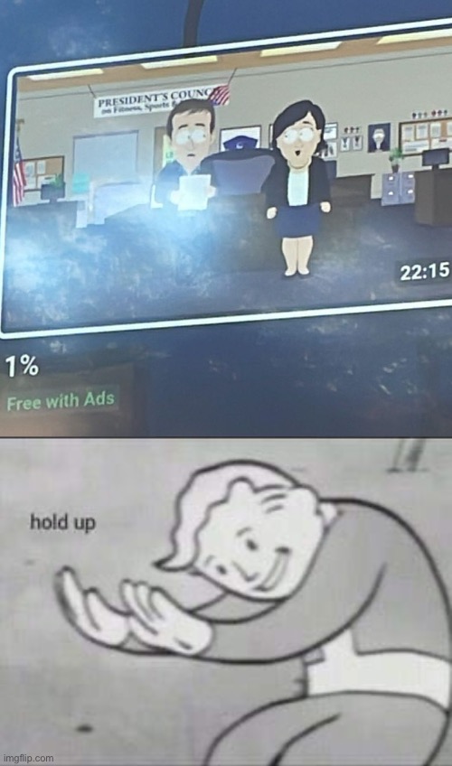 whoah | image tagged in fallout hold up,south park | made w/ Imgflip meme maker