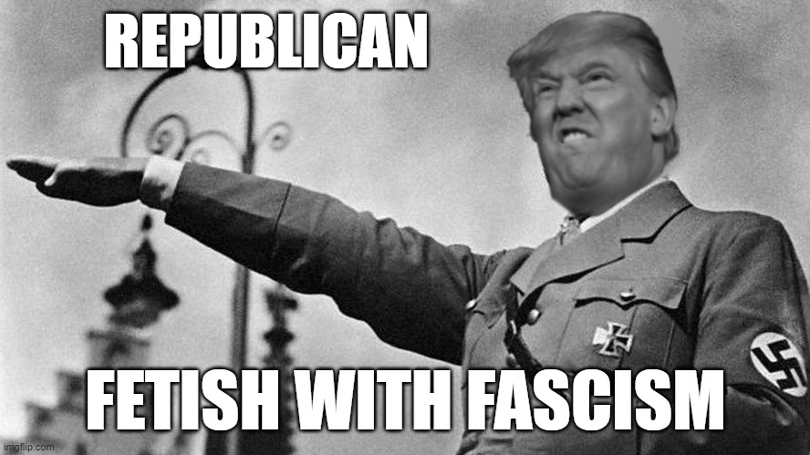 Donald Trump Next Hitler Wanna Be | REPUBLICAN; FETISH WITH FASCISM | image tagged in donald trump hitler,nevertrump,anti trump,never trump,fucktrump,scumbag republicans | made w/ Imgflip meme maker