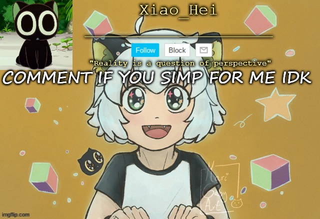 *nobody comments* | COMMENT IF YOU SIMP FOR ME IDK | image tagged in luo xiao hei 2 second one and thx celestia | made w/ Imgflip meme maker