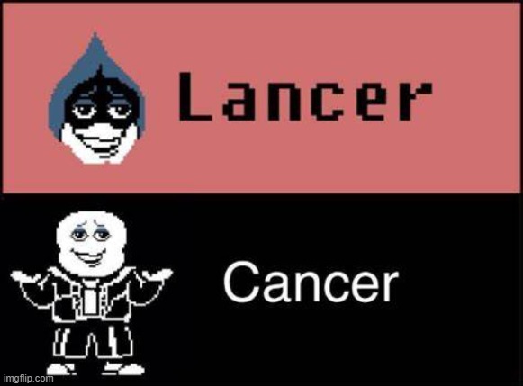 C A N C E R | made w/ Imgflip meme maker