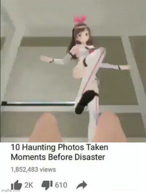 Why did i make this | image tagged in photos taken moments before disaster | made w/ Imgflip meme maker