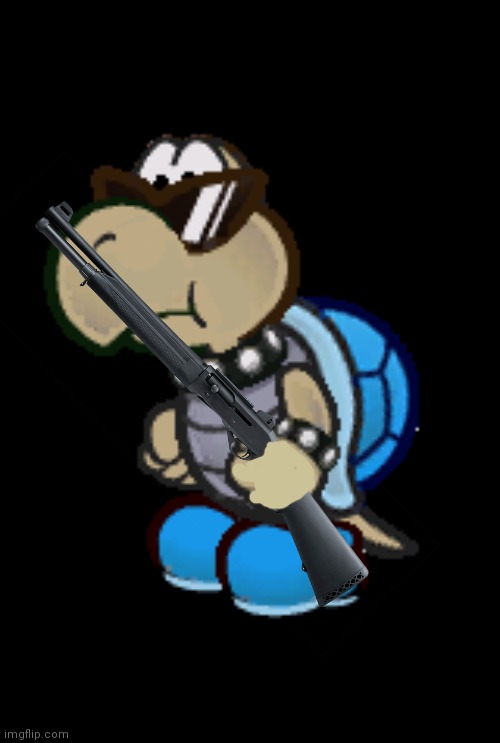 Shotgun koopa | image tagged in cool blue koopa troopa paper mario,super mario,koopa,nintendo | made w/ Imgflip meme maker