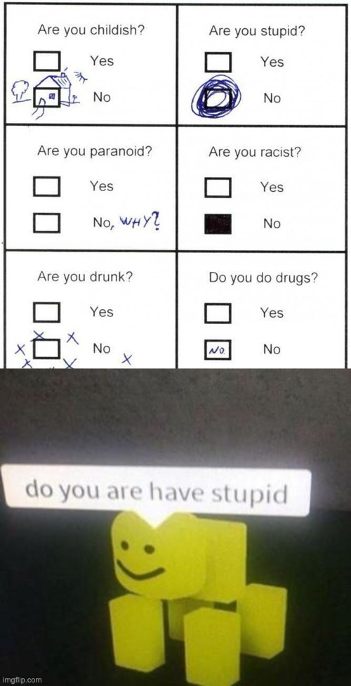 Do you have stoopid? | image tagged in do you have stupid | made w/ Imgflip meme maker