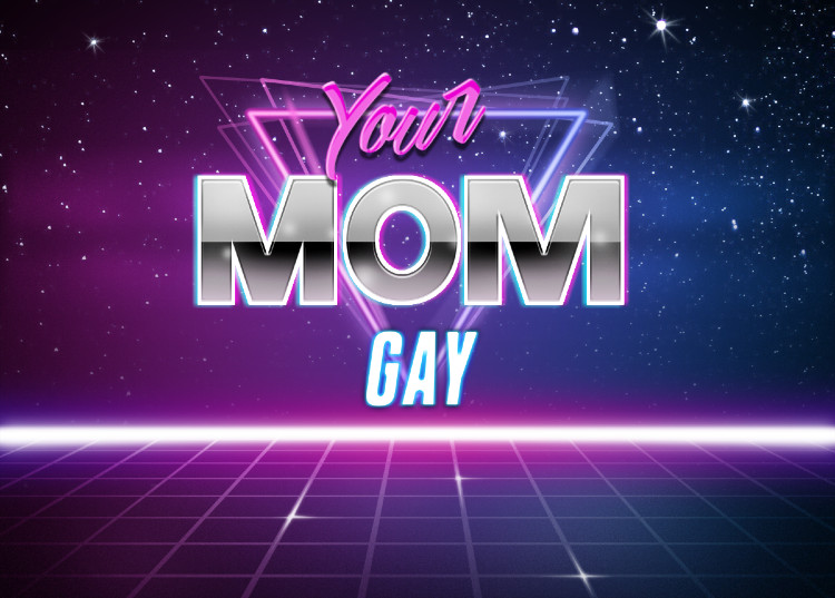 Your mom gay Blank Meme Template