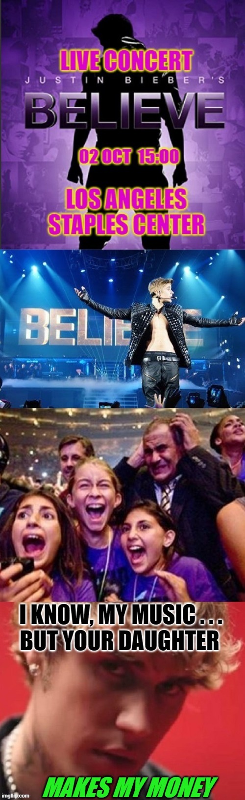 The Believe Tour | image tagged in fun | made w/ Imgflip meme maker