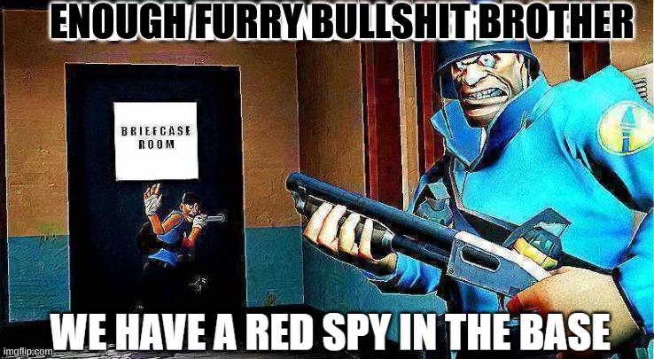 ENOUGH FURRY BULLSHIT BROTHER | made w/ Imgflip meme maker